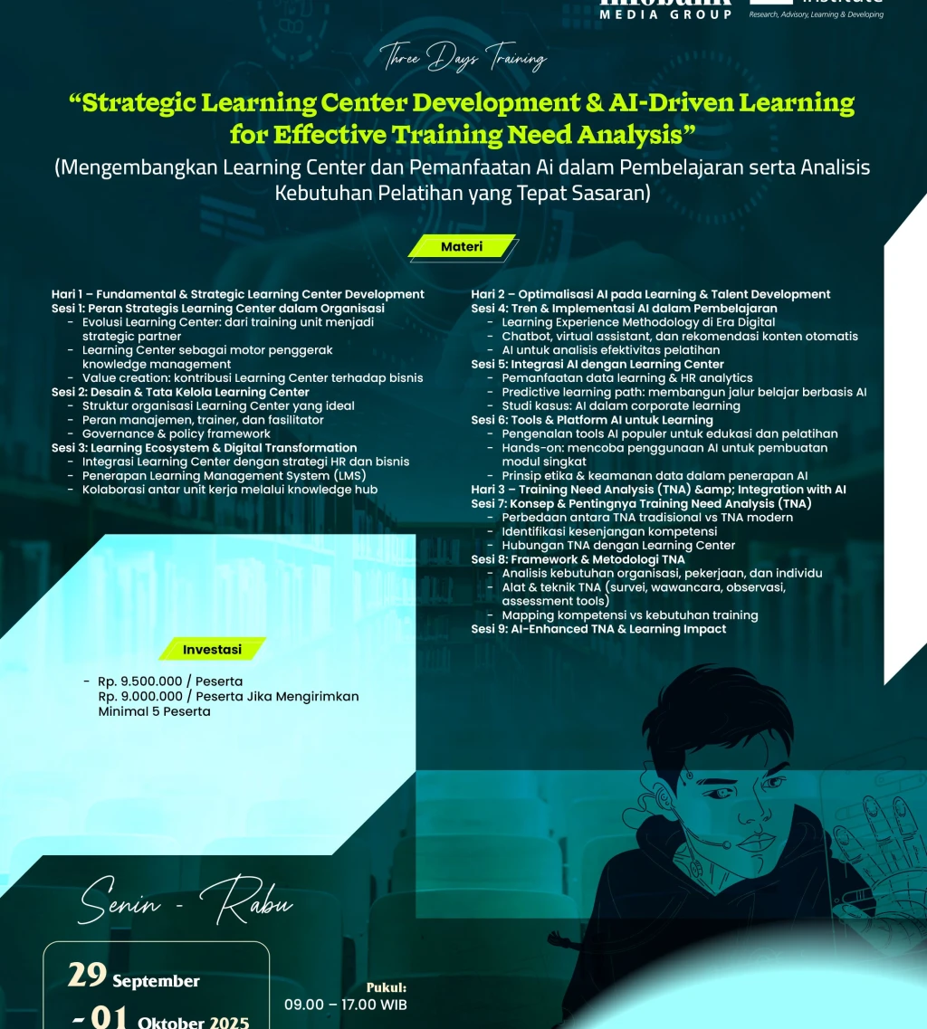 Strategic Learning Center Development  AIDriven Learning for Effective Training Need Analysis Mengembangkan Learning Center dan Pemanfaatan AI dalam Pembelajaran serta Analisis Kebutuhan Pelatihan yang Tepat Sasaran