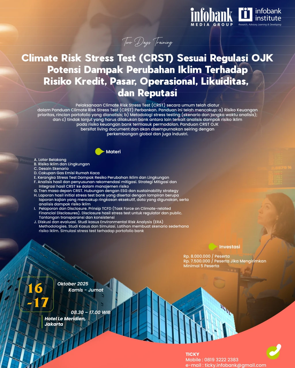 Climate Risk Stress Test (CRST) Sesuai Regulasi OJK Potensi Dampak Perubahan Iklim Terhadap Risiko Kredit, Pasar, Operasional, Likuiditas, dan Reputasi