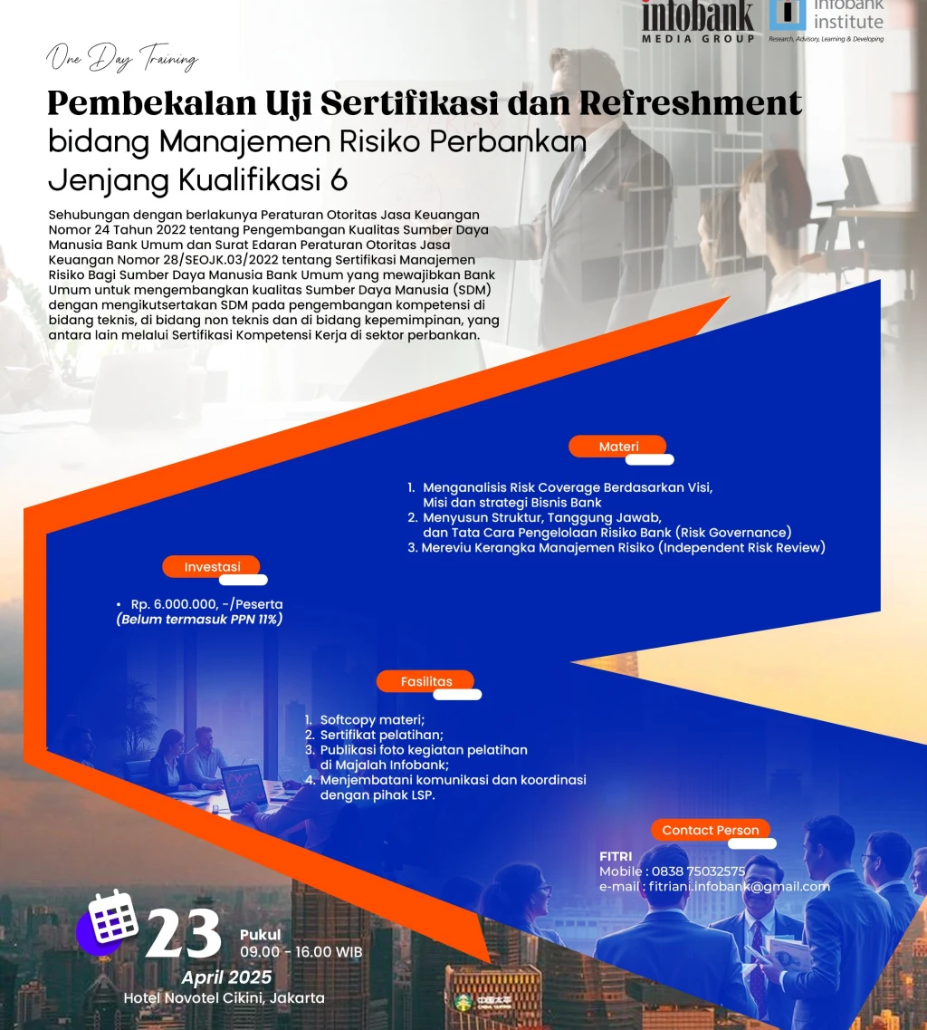 Pembekalan Uji Sertifikasi dan Refreshment bidang Manajemen Risiko Perbankan Jenjang Kualifikasi 6