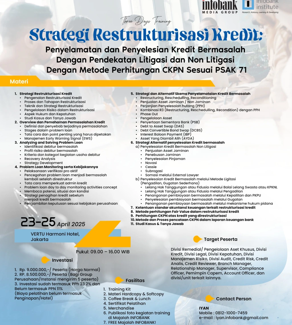 Strategi Restrukturisasi Kredit  Penyelamatan dan Penyelesian Kredit Bermasalah Dengan Pendekatan Litigasi dan Non Litigasi Dengan Metode Perhitungan CKPN Sesuai PSAK 71