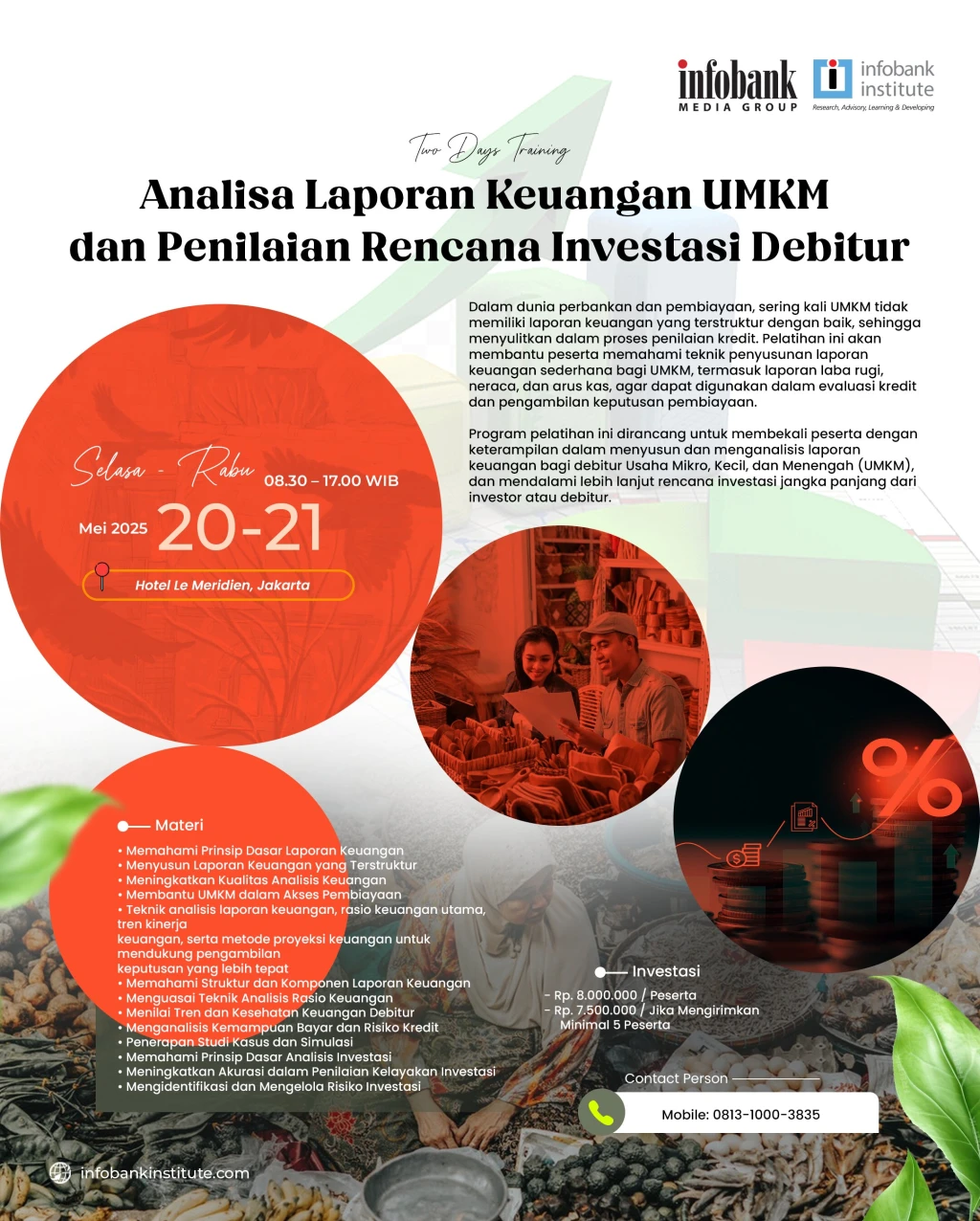 Analisa Laporan Keuangan Debitur UMKM dan  Penilaian Rencana Investasi Debitur