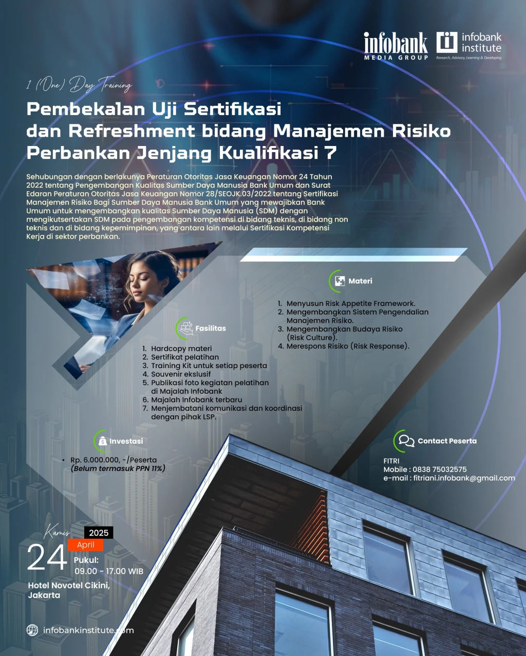 Pembekalan Uji Sertifikasi dan Refreshment bidang Manajemen Risiko Perbankan Jenjang Kualifikasi 7