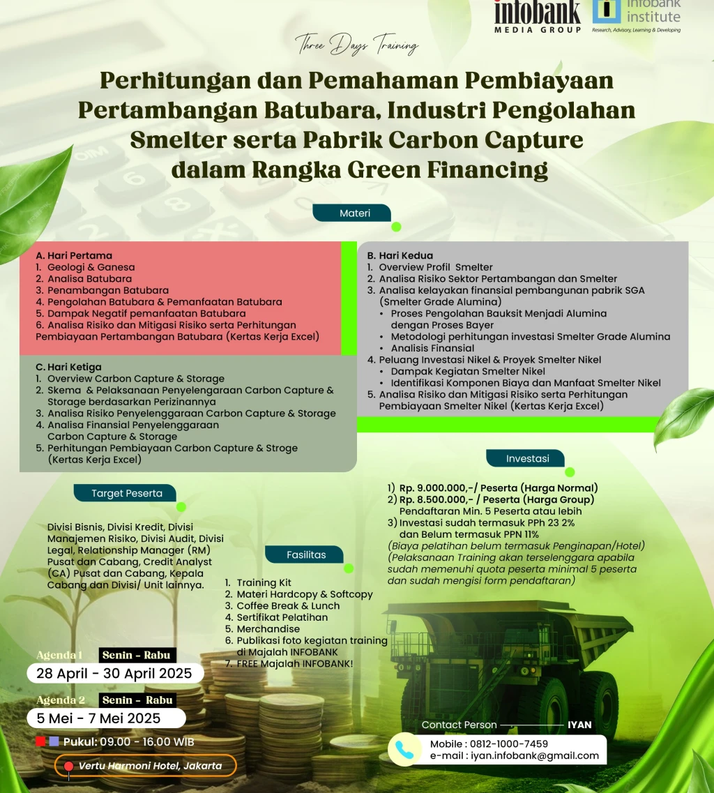 Perhitungan dan Pemahaman Pembiayaan Pertambangan Batubara Industri Pengolahan Smelter serta Pabrik Carbon Capture dalam Rangka Green Financing