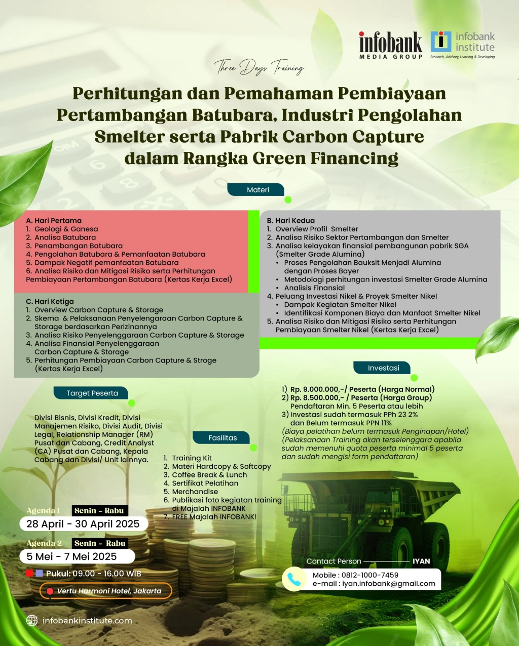 Perhitungan dan Pemahaman Pembiayaan Pertambangan Batubara, Industri Pengolahan Smelter serta Pabrik Carbon Capture dalam Rangka Green Financing