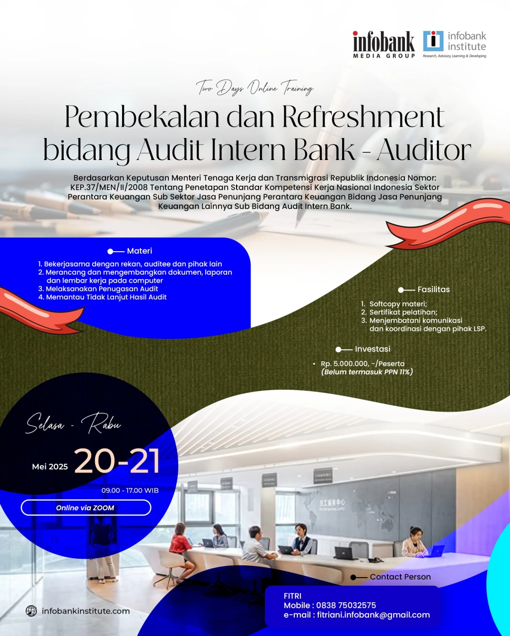 Pembekalan dan Refreshment bidang Audit Intern Bank – Auditor