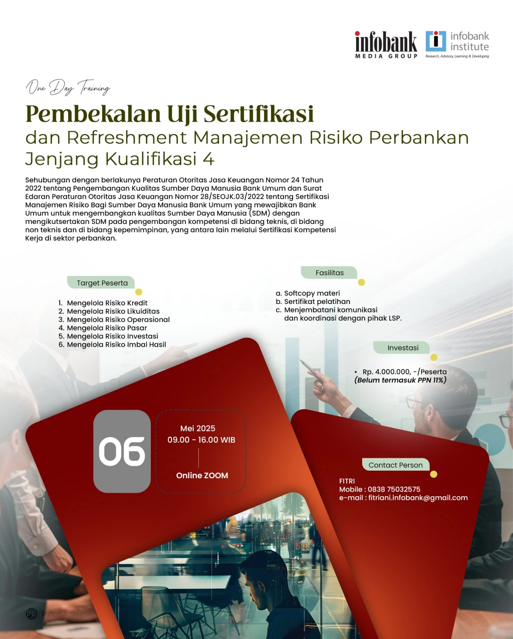 Pembekalan Uji Sertifikasi dan Refreshment Manajemen Risiko Perbankan Jenjang Kualifikasi 4