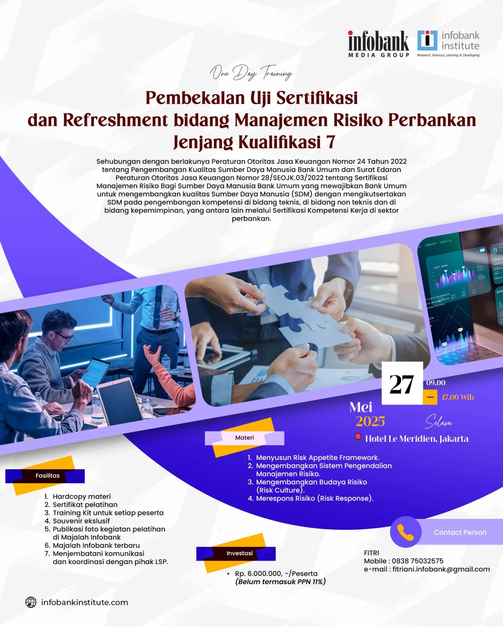 Pembekalan Uji Sertifikasi dan Refreshment bidang Manajemen Risiko Perbankan Jenjang Kualifikasi 7