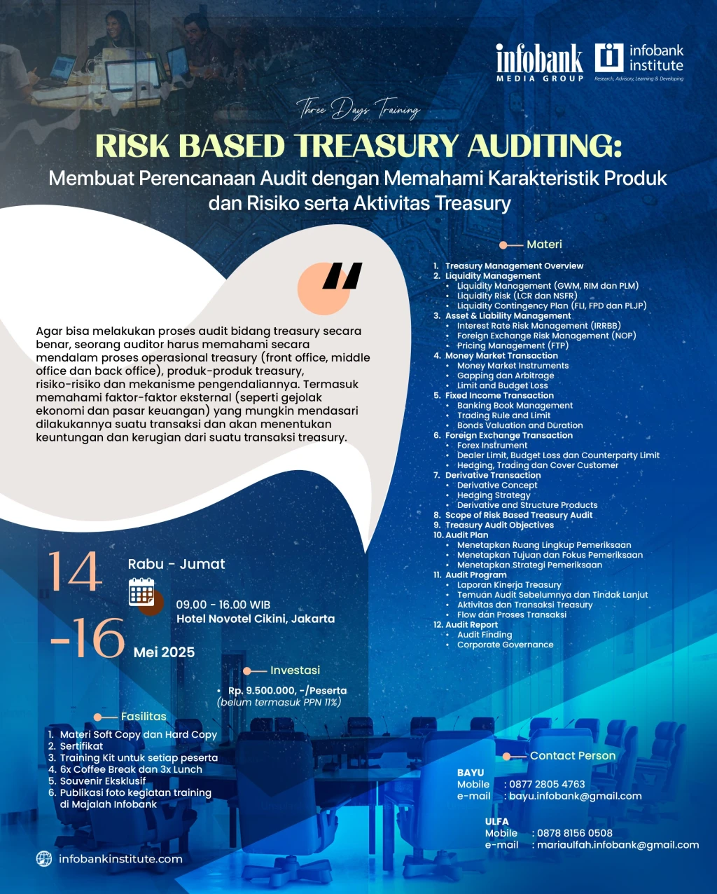 Risk Based Treasury Auditing: Membuat Perencanaan Audit dengan Memahami Karakteristik Produk dan Risiko serta Aktivitas Treasury