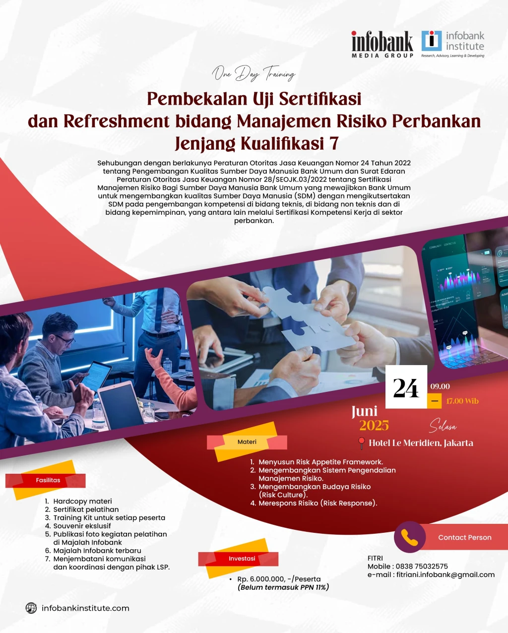 Pembekalan Uji Sertifikasi dan Refreshment bidang Manajemen Risiko Perbankan Jenjang Kualifikasi 7