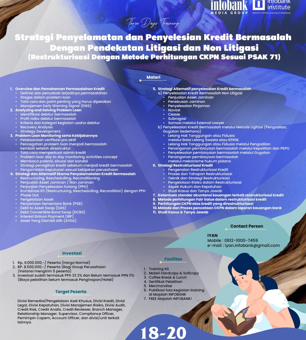 Strategi Penyelamatan dan Penyelesaian Kredit Bermasalah Dengan Pendekatan Litigasi dan Non Litigasi Restrukturisasi Dengan Metode Perhitungan CKPN Sesuai PSAK 71