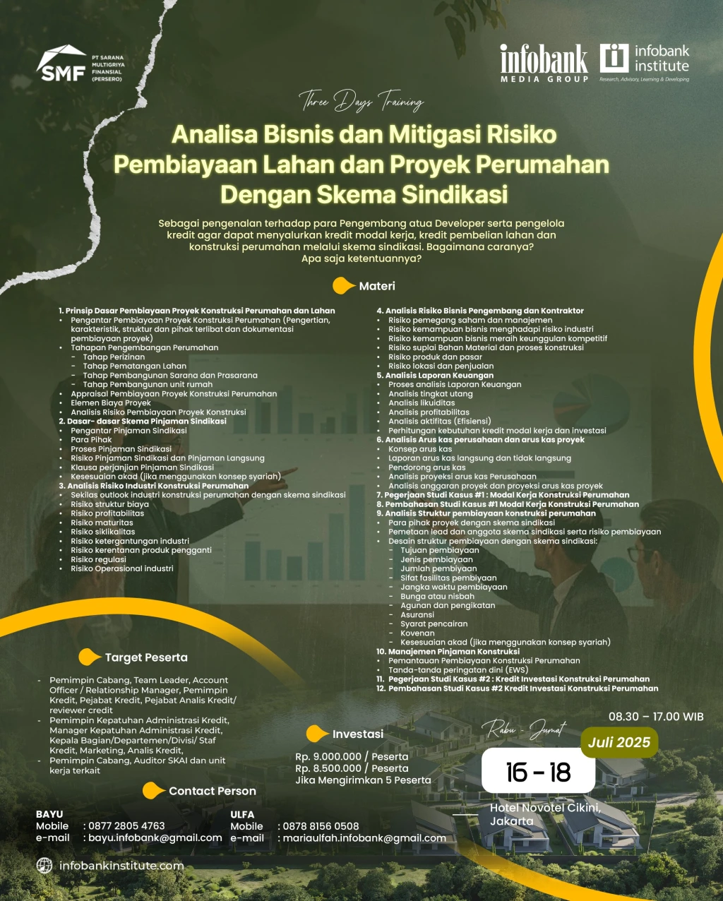 Analisa Bisnis dan Mitigasi Risiko Pembiayaan Lahan dan Proyek Perumahan Dengan Skema Sindikasi