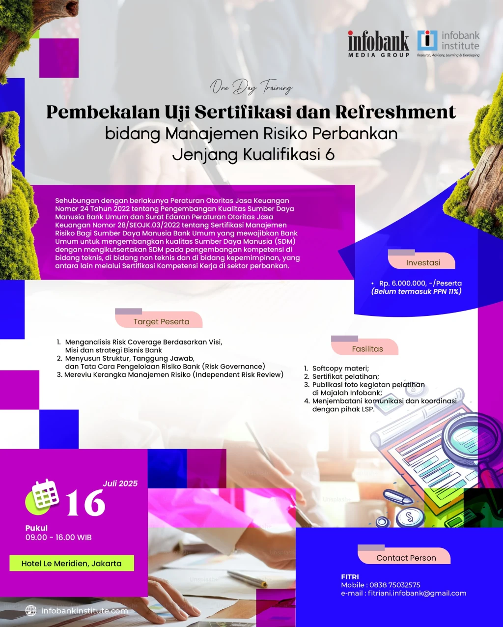Pembekalan Uji Sertifikasi dan Refreshment bidang Manajemen Risiko Perbankan Jenjang Kualifikasi 6