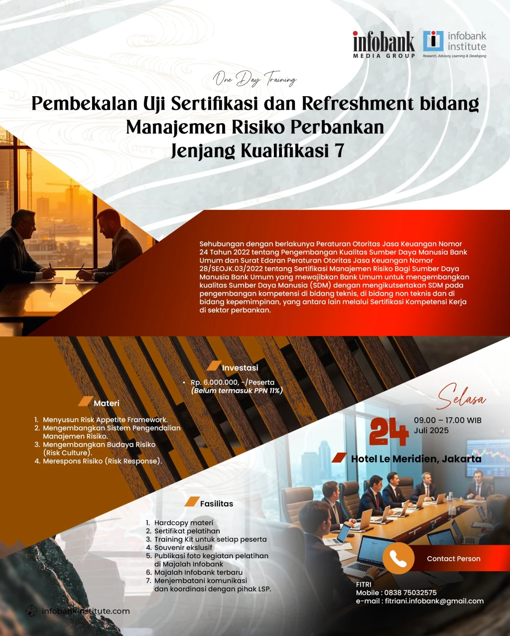 Pembekalan Uji Sertifikasi dan Refreshment bidang Manajemen Risiko Perbankan Jenjang Kualifikasi 7