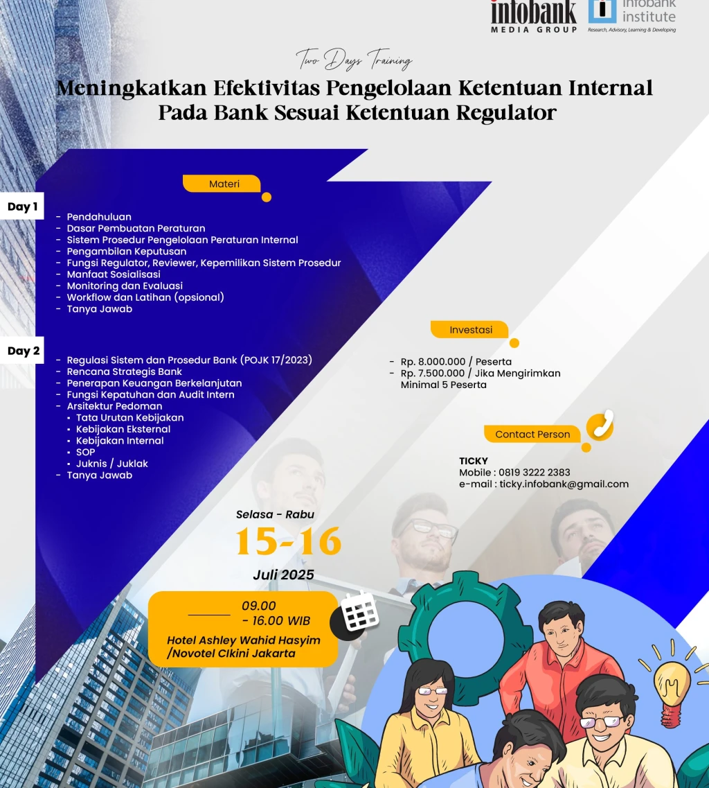 Meningkatkan Efektivitas Pengelolaan Ketentuan Internal Pada Bank Sesuai Ketentuan Regulator