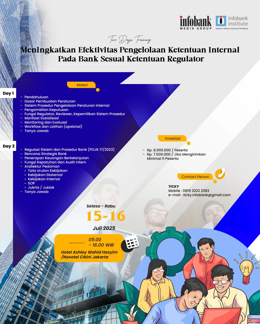 Meningkatkan Efektivitas Pengelolaan Ketentuan Internal Pada Bank Sesuai Ketentuan Regulator