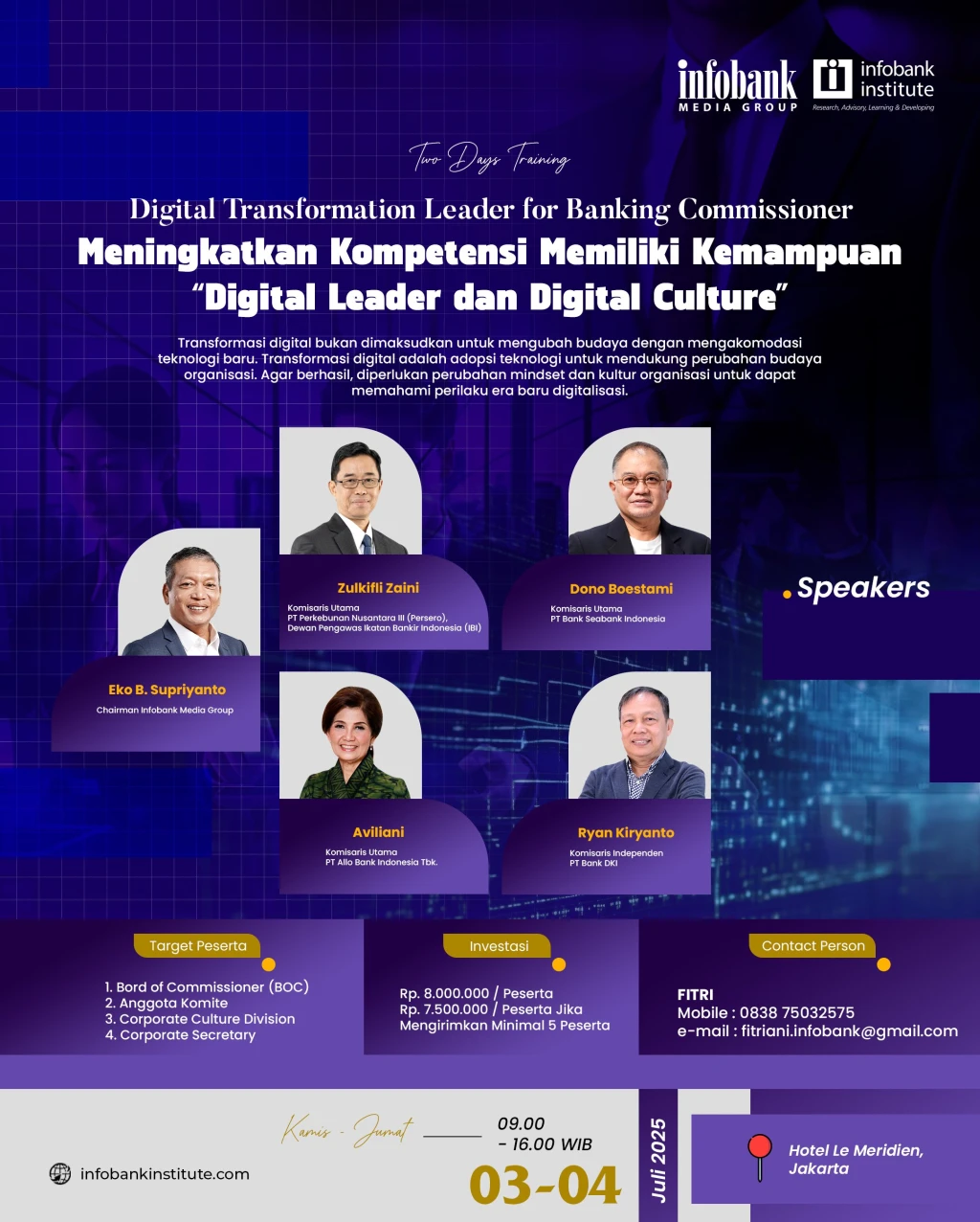 Digital Transformation Leader for Bannking Commissioner Meningkatkan Kompetensi Memiliki Kemampuan "Digital Leader dan Digital Culture"