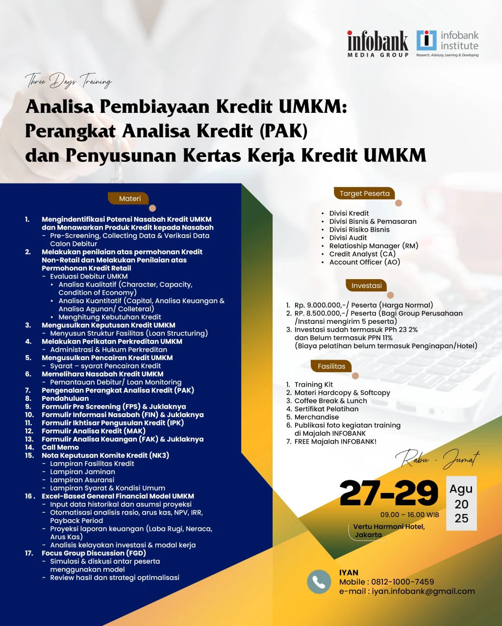 Analisa Pembiayaan Kredit UMKM: Perangkat Analisa Kredit (PAK) dan Penyusunan Kertas Kerja Kredit UMKM
