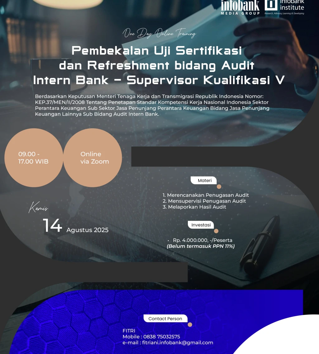 Pembekalan Uji Sertifikasi dan Refreshment bidang Audit Intern Bank - Supervisor Kualifikasi V 
