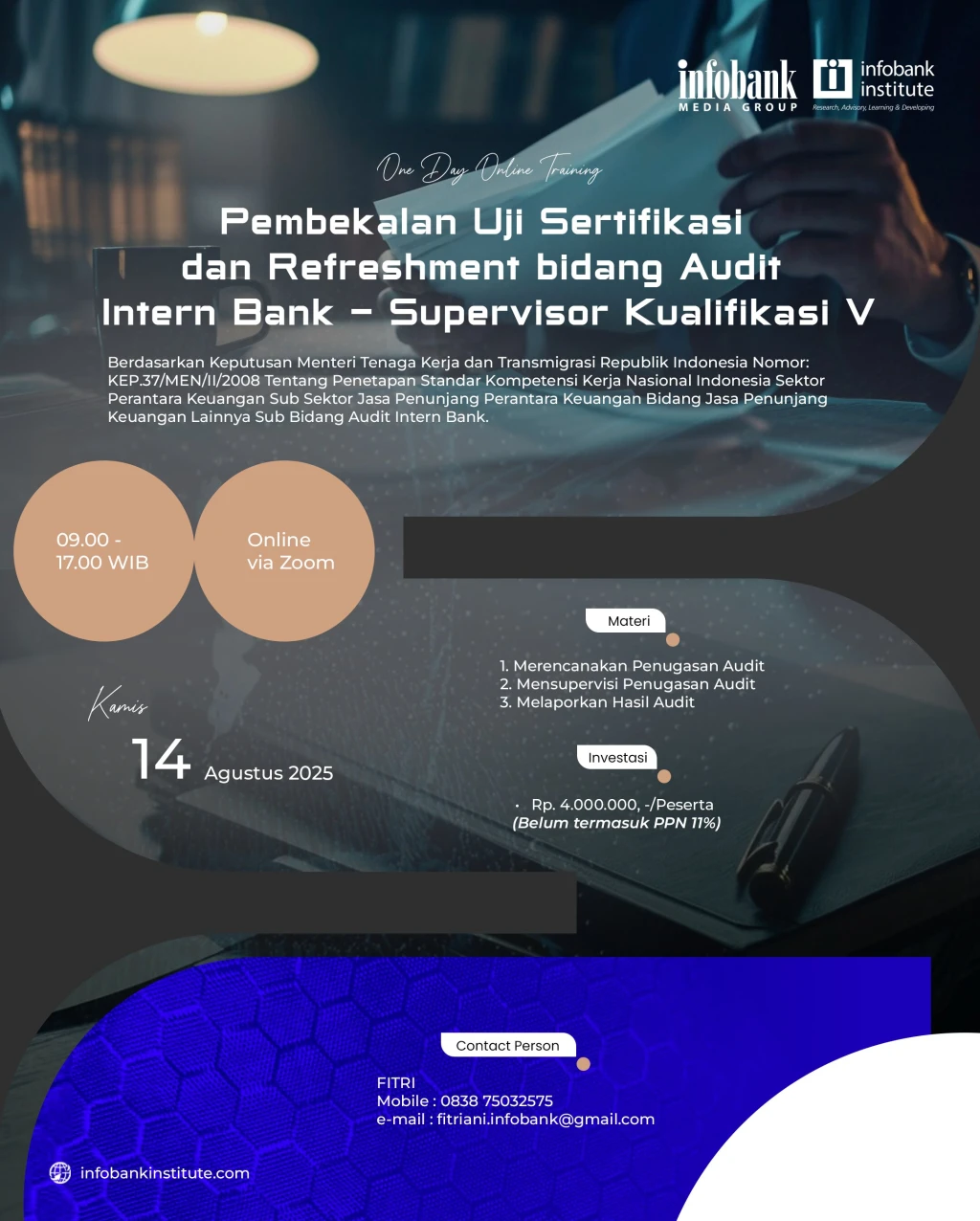 Pembekalan Uji Sertifikasi dan Refreshment bidang Audit Intern Bank - Supervisor Kualifikasi V 