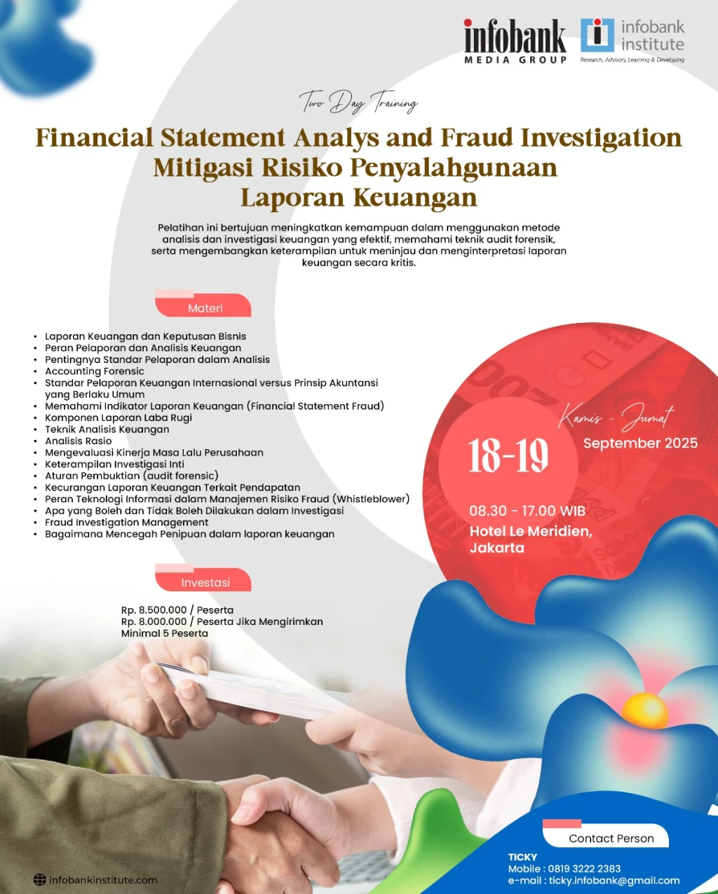 Financial Statement Analys and Fraud Investigation  Mitigasi Risiko Penyalahguanaan Laporan Keuangan