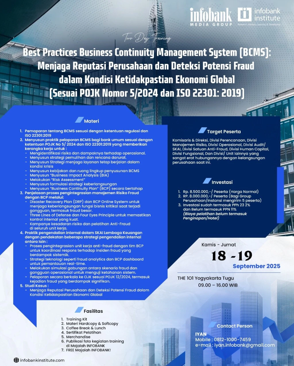 Best Practices Business Continuity Management System (BCMS): Menjaga Reputasi Perusahaan dan Deteksi Potensi Fraud dalam Kondisi Ketidakpastian Ekonomi Global (Sesuai POJK Nomor 5/2024 dan ISO 22301: 2019
