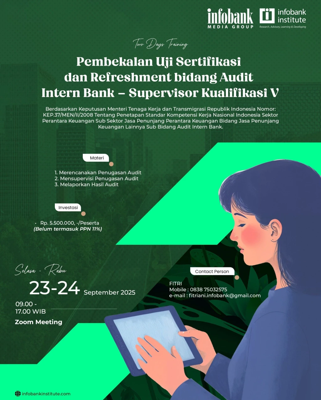 Pembekalan Uji Sertifikasi dan Refreshment bidang Audit Intern Bank - Supervisro Kualifikasi V