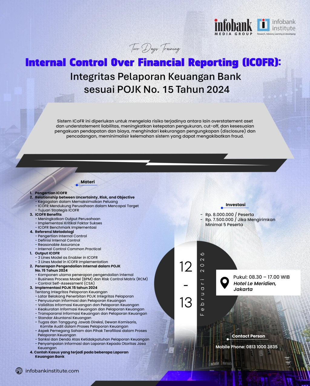 Internal Control Over Financial Reporting (ICOFR): Integritas Pelaporan Keuangan Bank sesuai POJK No. 15 Tahun 2024
