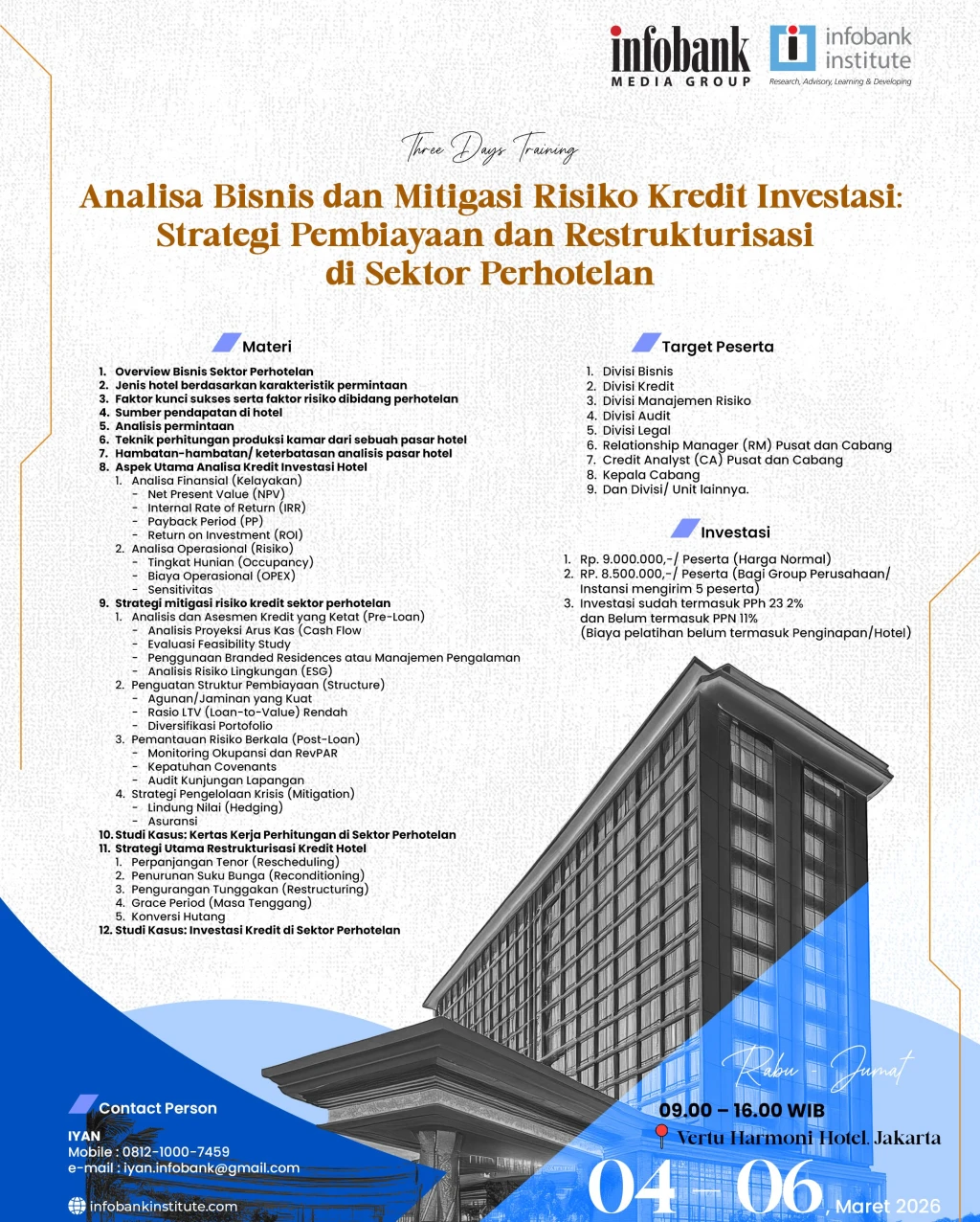 Analisa Bisnis dan Mitigasi Risiko Kredit Investasi: Strategi Pembiayaan dan Restrukturisasi di Sektor Perhotelan
