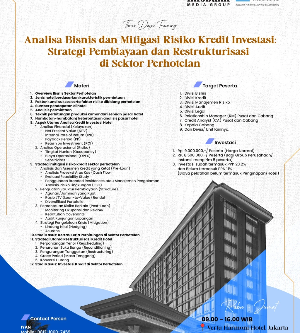Analisa Bisnis dan Mitigasi Risiko Kredit Investasi Strategi Pembiayaan dan Restrukturisasi di Sektor Perhotelan
