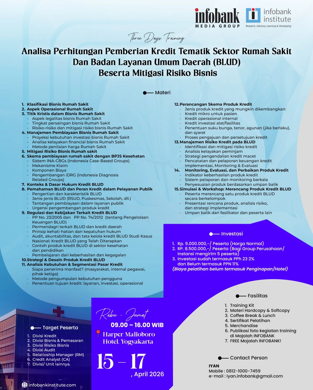 Analisa Perhitungan Pemberian Kredit Tematik Sektor Rumah Sakit dan Badan Layanan Umum Daerah (BLUD) Beserta Mitigasi Risiko Bisinis 