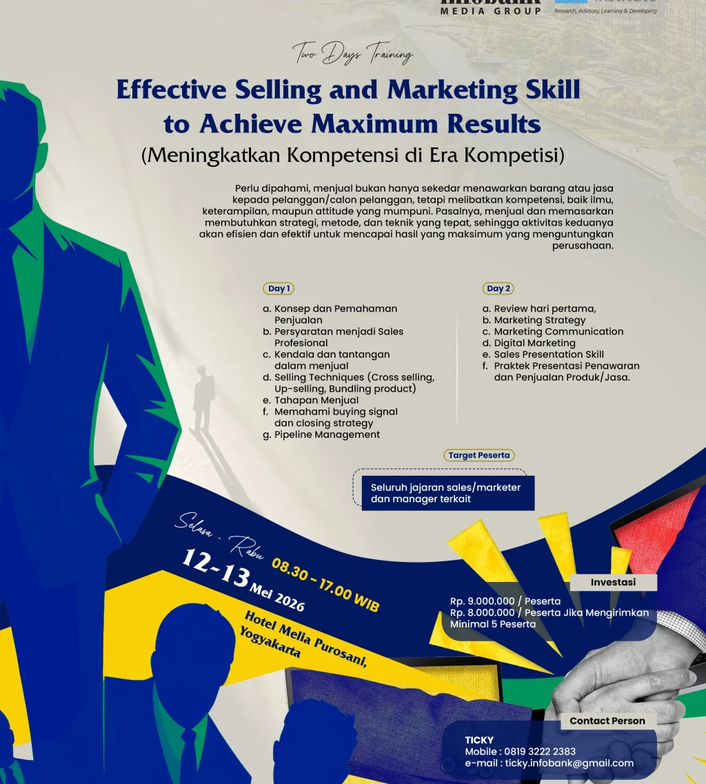 Effective Selling and Marketing Skill to Achive Maximum Result Meningkatkan Kompetensi di Era Kompetisi