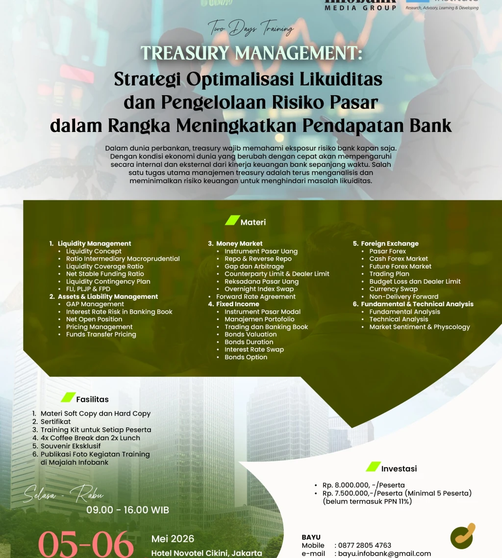 Treasury Management Strategi Optimalisasi Likuiditas dan Pengelolaan Risiko Pasar dalam Rangka Meningkatkan Pendapatan Bank