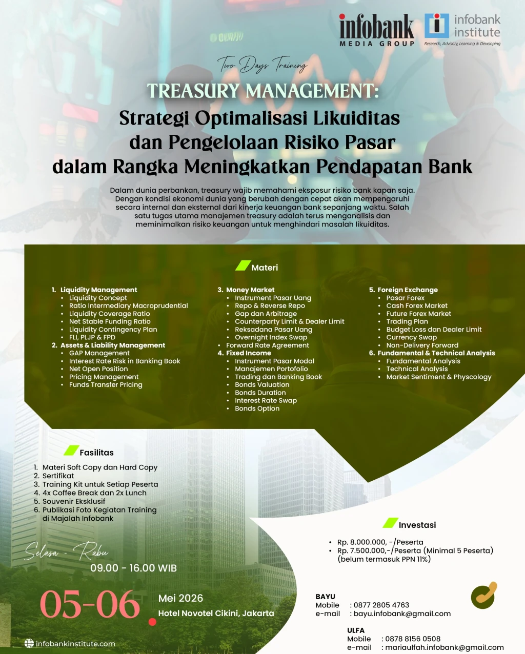 Treasury Management: Strategi Optimalisasi Likuiditas dan Pengelolaan Risiko Pasar dalam Rangka Meningkatkan Pendapatan Bank