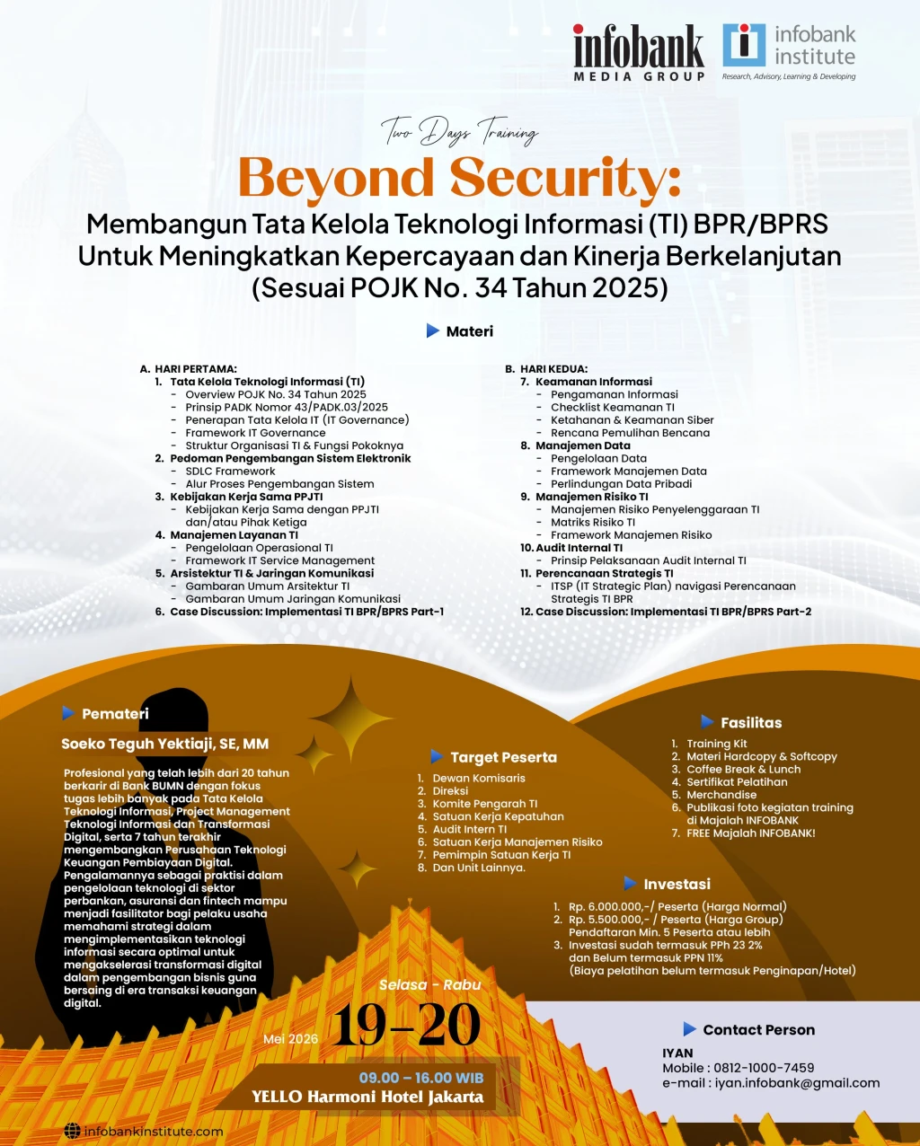Beyond Security: Membangun Tata Kelola Teknologi Informasi (TI) BPR/BPRS Untuk Meningkatkan Kepercayaan dan Kinerja Berkelanjutan (Sesuai POJK No. 34 TAhun 2025)